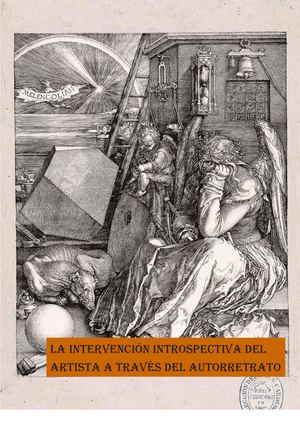 La Intervención Introspectiva Del Artista A Través Del Autorretrato