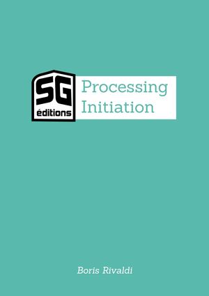 Processing Initiation