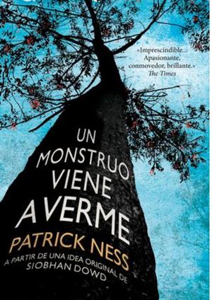 Patrick Ness - Un Monstruo Viene A Verme
