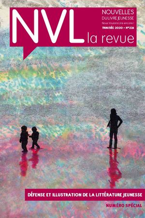 NVL 226 Défense et Illustration de la littérature jeunesse