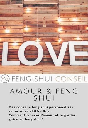 "Amour Et Feng Shui" - Extrait de l'Ebook feng shui
