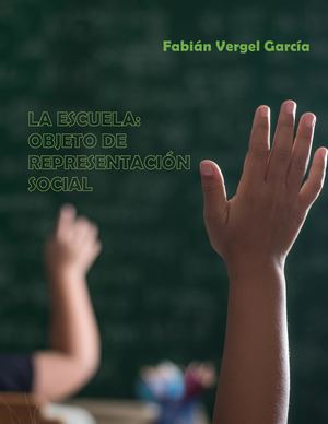 46.La Escuela Objeto de Representación Social