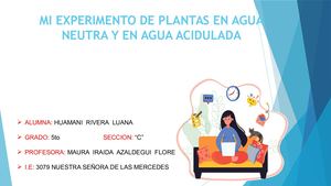 MI EXPERIMENTO DE PLANTAS EN AGUA NEUTRA Y EN AGUA ACIDULADA