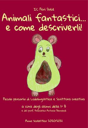 Animali fantastici... e come descriverli