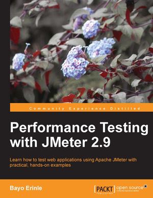 Bayo Erinle Performance Testing With Jmeter 2 9 2013