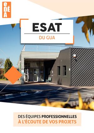 Plaquette Commerciale ESAT du Gua - EDEA