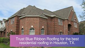 Residential Roofing Company, Houston, Texas