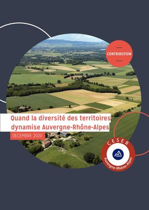 Quand la diversité des territoires dynamise Auvergne Rhone Alpes