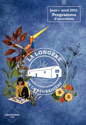 Longère de la Bégraisière Janv-Avril 2021