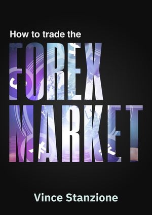How To Trade Forex with Deriv.com by Vince Stanzione