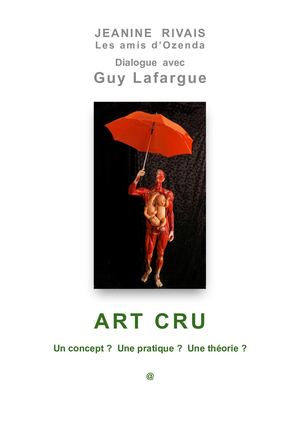 Art Cru Rivais :Ozenda