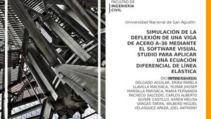 SIMULACIÓN DE LA DEFLEXIÓN DE UNA VIGA DE ACERO A-36 MEDIANTE EL SOFTWARE VISUAL STUDIO PARA APLICAR UNA ECUACIÓN DIFERENCIAL DE LÍNEA ELÁSTICA