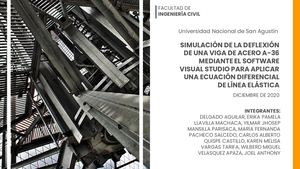 SIMULACIÓN DE LA DEFLEXIÓN DE UNA VIGA DE ACERO A-36 MEDIANTE EL SOFTWARE VISUAL STUDIO PARA APLICAR UNA ECUACIÓN DIFERENCIAL DE LÍNEA ELÁSTICA