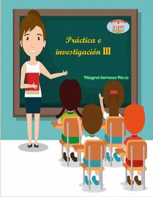 Portafolio Carranza Peláez, Milagros Práctica E Investigación Primaria VI