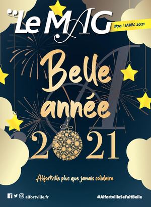 Le Mag n°70 - Janvier 2021 - Alfortville