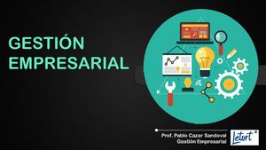 Introduccion Gestión Empresarial
