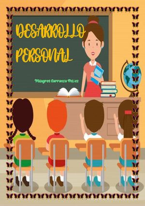 Portafolio Milagros Carranza Desarrollo Personal Primaria Vi
