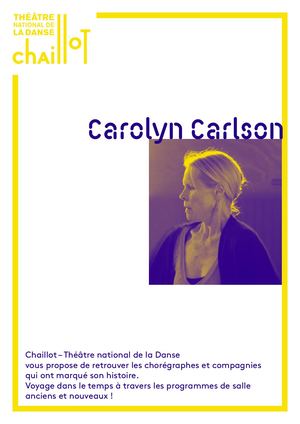 Chaillot et Carolyn Carlson