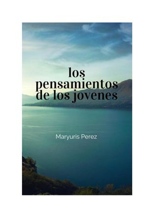 LOS PENSAMIENTOS DE LOS JÓVENES