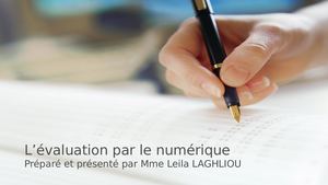 L'évaluation par le numériques