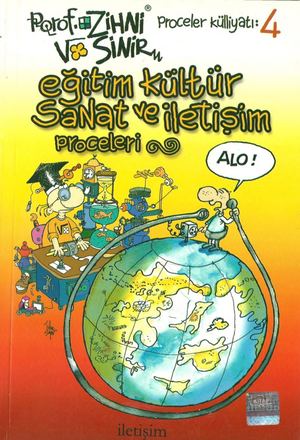 İrfan Sayar - Porof Zihni Sinir 4 - Eğitim, Kültür, Sanat Ve İletişim Proceleri