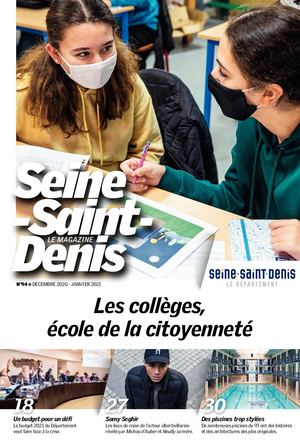 Seine-Saint-Denis magazine, n°94 : Décembre 2020/janvier 2021