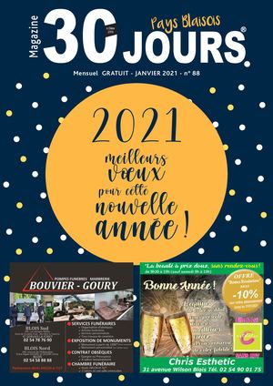 Magazine 30 JOURS - janvier 2021 - Pays Blaisois n°88