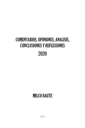 COMENTARIOS, OPINIONES, ANALISIS, CONCLUSIONES Y REFLEXIONES  2020 (Milco Baute)