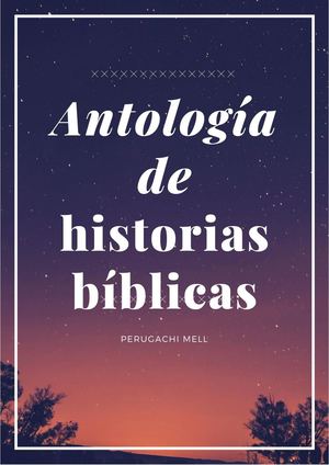Antología de historias bíblicas