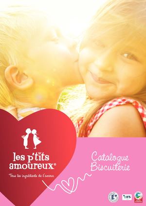 Catalogue Biscuits Les P'tits Amoureux 2021