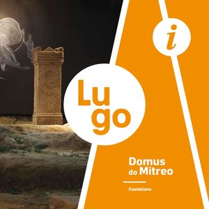 Domus do Mitreo Lugo