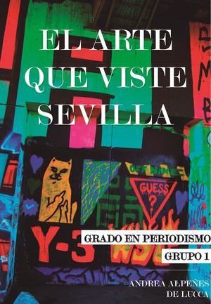 Fotoreportaje Graffiti Sevilla