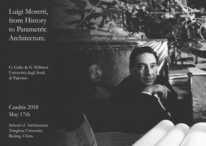 Luigi Moretti, the inventor of Parametric Architecture