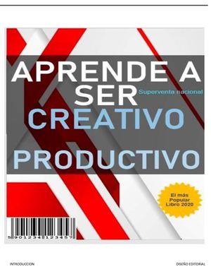 Corregido Aprende A Ser Creativo, Productivo, Garcia Bañuelos Leonardo (2 0)