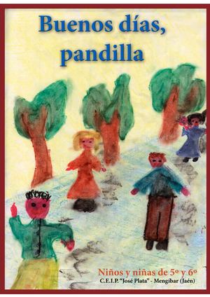 BUENOS DÍAS, PANDILLA