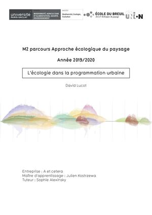 Mémoire David Lucot (promo #1) - L’écologie dans la programmation urbaine