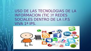Uso De Las Tecnologias De La Informacion Sustentacion