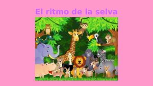 El Ritmo De La Selva