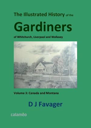 Illustrated History Of The Gardiners Volume 3