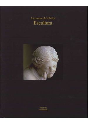 P. RODRIGUEZ OLIVA, “La escultura ideal” en P. LEÓN, P. (Dir.), Arte romano de la Bética. II. Escultura, Madrid-Sevilla, Fundación Focus Abengoa, Ed. El Viso, 2009, pp. 42-151.