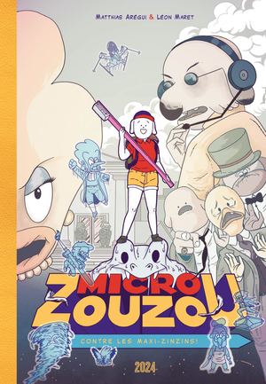 Micro-Zouzou contre les maxi-zinzins de L.Maret & M.Aregui