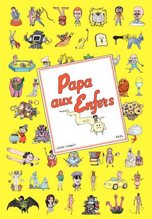 PAPA AUX ENFERS DE LÉON MARET - complet