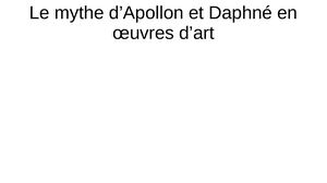 Le Mythe D'apollon Et Daphné Par Les 6e E *