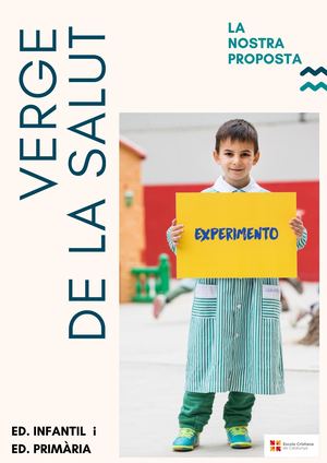 LA NOSTRA PROPOSTA EDUCATIVA