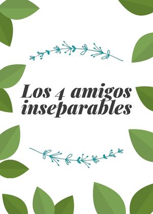 Los 4 amigos inseparables