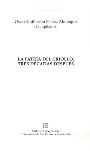 La Patria Y El Criollo Tres Décadas Después