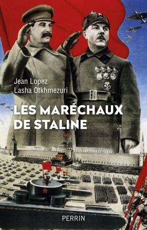 Extrait - Les maréchaux de Staline