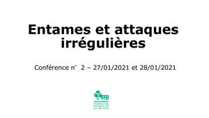 Module Arclub N°2 Entames Et Attaques Irrégulières