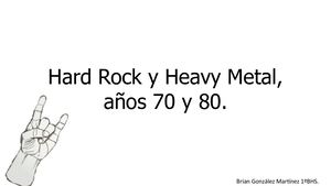 Hard Rock Y Heavy Metal, Años 70 Y 80