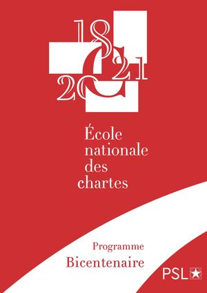 Programme du bicentenaire de l’École nationale des chartes (2021)